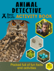 Animal Detective By Bear Grylls Cover Image