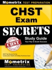 Chst Exam Secrets Study Guide: Chst Test Review for the Construction Health and Safety Technician Exam By Chst Exam Secrets Test Prep (Editor) Cover Image