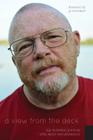 A View From the Deck: My Christian Journey With Same-Sex Attraction By Rob Farnsley Cover Image