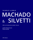 The Work of Machado & Silvetti By Javier Cenicacelaya, Iñigo Saloña Cover Image