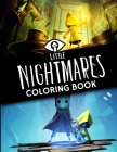 Little Nightmares Coloring Book: A Cool Coloring Book for Fans of Little Nightmares. Lot of Designs to Color, Relax and Relieve Stress... great gift f Cover Image