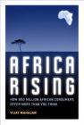 Africa Rising: How 900 Million African Consumers Offer More Than You Think (Paperback) Cover Image