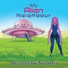 My Alien Neighbour Cover Image