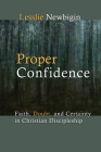 Proper Confidence: Faith, Doubt, and Certainty in Christian Discipleship Cover Image