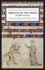 Miracles of the Virgin in Middle English: A Broadview Anthology of British Literature Edition Cover Image