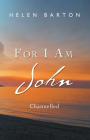 For I Am John: Chanelled Cover Image