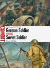 German Soldier vs Soviet Soldier: Stalingrad 1942–43 (Combat) By Chris McNab, Johnny Shumate (Illustrator) Cover Image