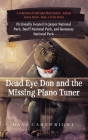 Dead Eye Don and the Missing Piano Tuner: Dani Cartwright's Collection of Tall Tales Short Stories By Dani Cartwright Cover Image