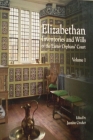 Elizabethan Inventories and Wills of the Exeter OrphansÆ Court, Vol. 1 (Devon and Cornwall Record Society #56) By Jeanine Crocker (Editor) Cover Image