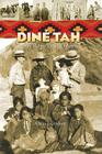 Dine Tah: My Reservation Days 1923?1939 By Alwin Girdner Cover Image