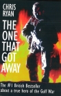 The One That Got Away: My SAS Mission Behind Enemy Lines Cover Image