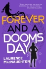 Forever and a Doomsday (A Dru Jasper Novel #4) By Laurence MacNaughton Cover Image