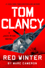 Tom Clancy Red Winter (Jack Ryan Novels #22) By Marc Cameron Cover Image