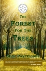 The Forest For The Trees By Mimi Pantelides Cover Image