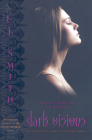Dark Visions: The Strange Power; The Possessed; The Passion By L.J. Smith Cover Image