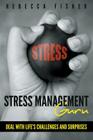 Stress Management Guru: Deal with Life's Challenges and Surprises Cover Image
