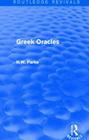 Greek Oracles (Routledge Revivals) By H. Parke Cover Image