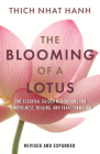 The Blooming of a Lotus: Essential Guided Meditations for Mindfulness, Healing, and Transformation Cover Image