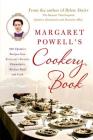Margaret Powell's Cookery Book: 500 Upstairs Recipes from Everyone's Favorite Downstairs Kitchen Maid and Cook By Margaret Powell Cover Image