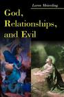 God, Relationships, and Evil Cover Image