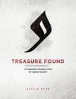 Treasure Found: A Standardized Reading of Hafs Narration: A Guide to Reading al-Mu'addi's Tariq of Hafs By Suhaib Webb Cover Image