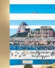 Practice Drawing - XL Workbook 30: Rio de Janeiro By York P. Herpers Cover Image