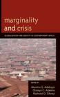 Marginality and Crisis: Globalization and Identity in Contemporary Africa Cover Image