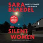 The Silent Women (Louise Rick) By Sara Blaedel, Caroline Morahan (Read by) Cover Image