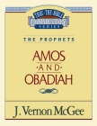 Thru the Bible Vol. 28: The Prophets (Amos/Obadiah), 28 Cover Image