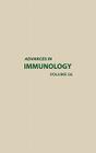 Advances in Immunology: Volume 56 By Frank J. Dixon (Volume Editor) Cover Image