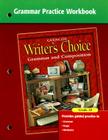 Writer's Choice Grammar Practice Workbook Grade 10: Grammar and Composition Cover Image