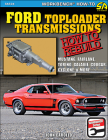 Ford Toploader Transmissions: How to Rebuild By John Carollo Cover Image