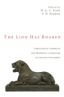 The Lion Has Roared By H. G. L. Peels (Editor), Stephanus Daniel Snyman (Editor) Cover Image