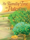 My Family Tree in Palestine Cover Image