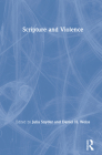 Scripture and Violence By Julia Snyder (Editor), Daniel H. Weiss (Editor) Cover Image