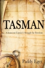Tasman By Paddy Eger Cover Image