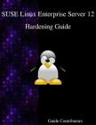 SUSE Linux Enterprise Server 12 - Hardening Guide Cover Image