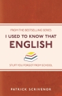 I Used to Know That: English Cover Image
