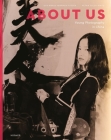 About Us: Young Photography in China By Eva-Maria Fahrner-Tutsek (Editor), Petra Giloy-Hirtz (Editor), The Alexander Tutsek-Stiftung (Editor) Cover Image