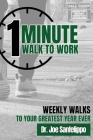 1 Minute Walk to Work By Joe Sanfelippo Cover Image