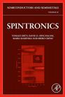 Spintronics: Volume 82 By Tomasz Dietl (Editor), David D. Awschalom (Editor), Maria Kaminska (Editor) Cover Image