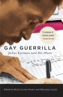 Gay Guerrilla: Julius Eastman and His Music (Eastman Studies in Music #192) Cover Image