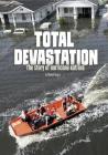 Total Devastation: The Story of Hurricane Katrina (Tangled History) By Michael Burgan Cover Image