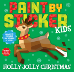 Paint by Sticker Kids: Holly Jolly Christmas Cover Image