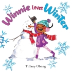 Winnie Loves Winter: A Delightful Children's Book about Winter By Tiffany Obeng, Tharushi Fernando (Illustrator) Cover Image