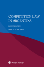 Competition Law in Argentina By Marcelo Den Toom Cover Image