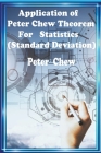 Application of Peter Chew Theorem For Statistics (Standard Deviation) Cover Image