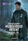 Conard County: Murderous Intent (Conard County: The Next Generation #59) By Rachel Lee Cover Image