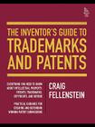 The Inventor's Guide to Trademarks and Patents Cover Image