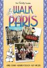 Walk Paris By Bernard Poisson, Annie Coburn, Suzy Vincens Cover Image